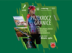 Kontynuujemy projekt Przekrocz granice - cykl transgranicznych treningów rowerowych. 